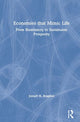 Book cover of: Economies that Mimic Life. By: Joseph H. Bragdon