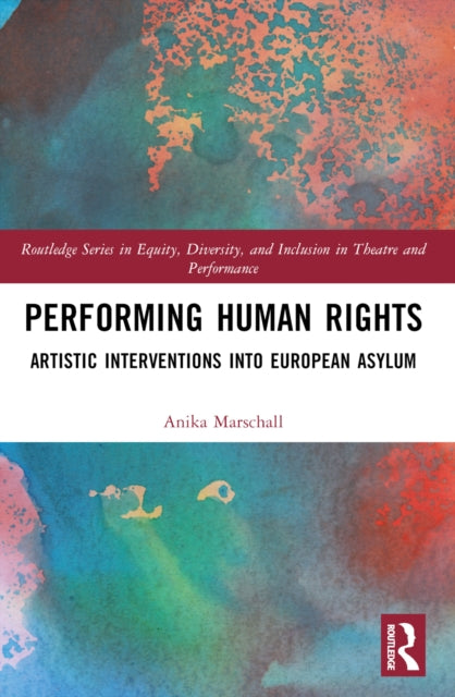Book cover of: Performing Human Rights. By: Anika Marschall