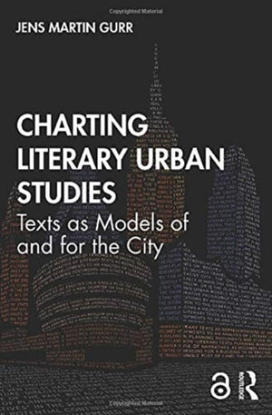 Charting Literary Urban Studies