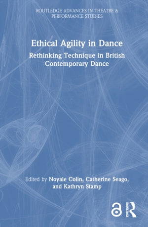 Ethical Agility in Dance