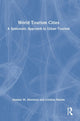 Book cover of: World Tourism Cities. By: Alastair M. Morrison