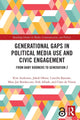Book cover of: Generational Gaps in Political Media Use and Civic Engagement