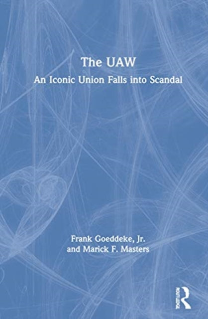 Book cover of: UAW. By: Frank Goeddeke