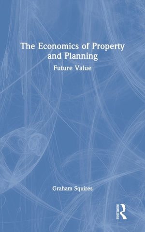 Economics of Property and Planning