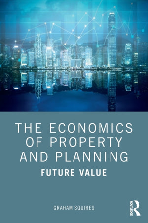 Economics of Property and Planning