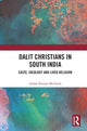 Book cover of: Dalit Christians in South India. By: Ashok Kumar Mocherla