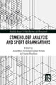 Book cover of: Stakeholder Analysis and Sport Organisations. By: Anna-Maria Strittmatter