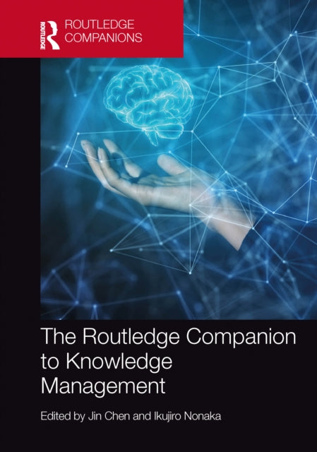Book cover of: Routledge Companion to Knowledge Management. By: Jin Chen