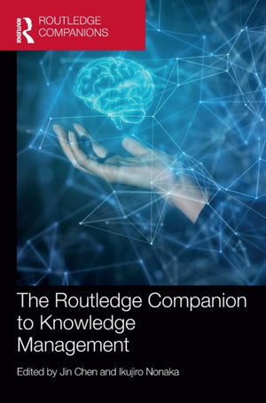 Routledge Companion to Knowledge Management