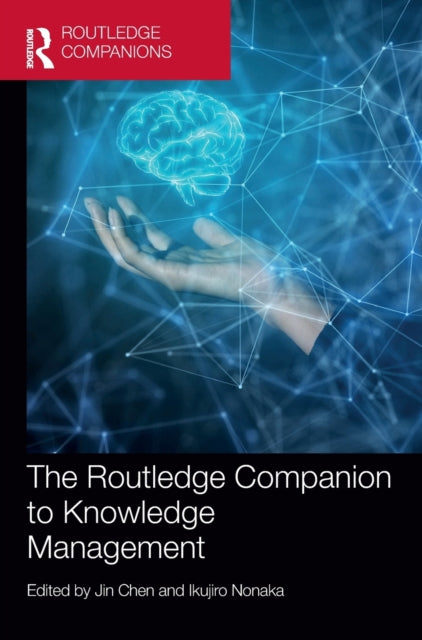 Book cover of: Routledge Companion to Knowledge Management. By: Jin Chen