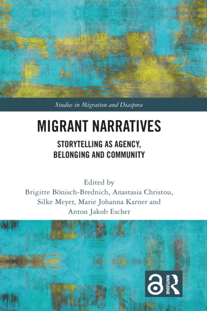 Book cover of: Migrant Narratives