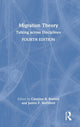 Book cover of: Migration Theory. By: Caroline Brettell