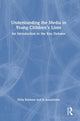 Book cover of: Understanding the Media in Young Children’s Lives. By: Polly Bolshaw