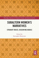 Book cover of: Subaltern Women’s Narratives