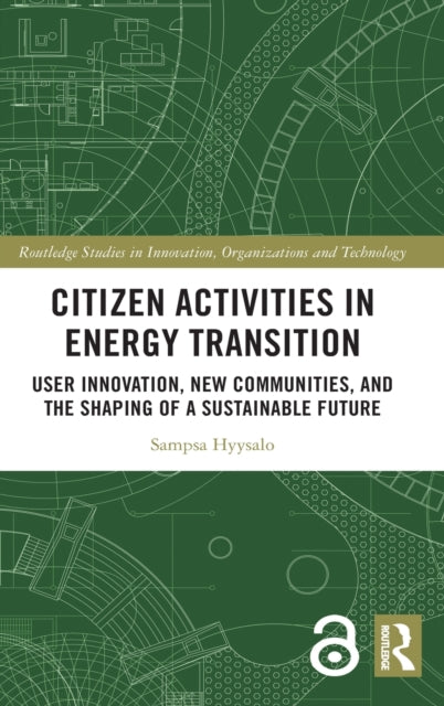 Book cover of: Citizen Activities in Energy Transition. By: Sampsa Hyysalo