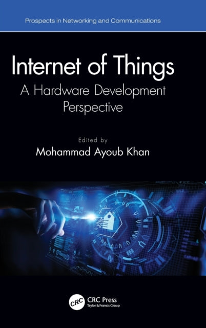 Book cover of: Internet of Things. By: Mohammad Ayoub Khan