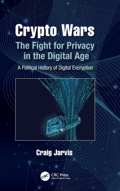 Book cover of: Crypto Wars. By: Craig Jarvis