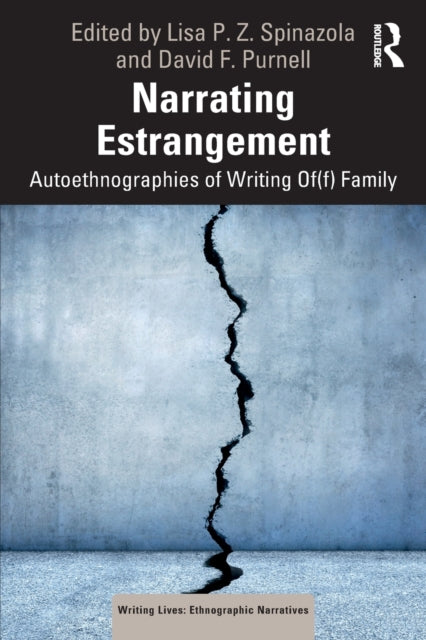 Book cover of: Narrating Estrangement. By: Lisa P. Z. Spinazola
