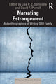 Book cover of: Narrating Estrangement. By: Lisa P. Z. Spinazola