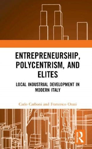 Entrepreneurship, Polycentrism, and Elites