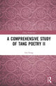 Book cover of: Comprehensive Study of Tang Poetry II. By: Geng Lin