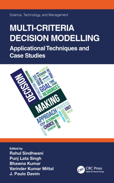Book cover of: Multi-Criteria Decision Modelling. By: Rahul Sindhwani