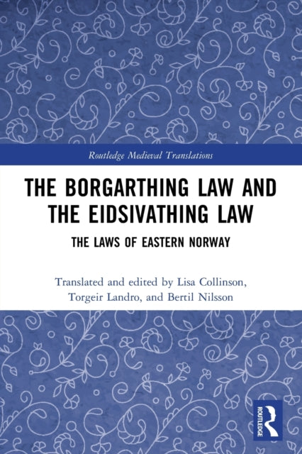 Book cover of: Borgarthing Law and the Eidsivathing Law. By: Lisa Collinson