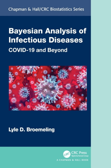 Book cover of: Bayesian Analysis of Infectious Diseases