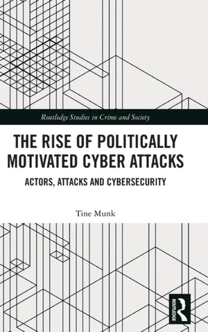 Rise of Politically Motivated Cyber Attacks