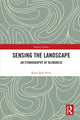 Book cover of: Sensing the Landscape. By: Karis Jade Petty