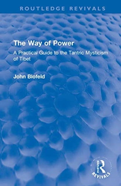 Book cover of: Way of Power. By: John Blofeld
