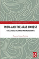 Book cover of: India and the Arab Unrest. By: Prasanta Kumar Pradhan