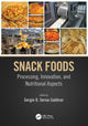 Book cover of: Snack Foods. By: Sergio R. Othón Serna Saldívar