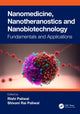 Book cover of: Nanomedicine, Nanotheranostics and Nanobiotechnology. By: Rishi Paliwal