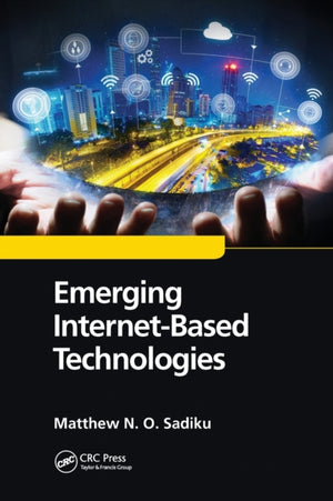 Emerging Internet-Based Technologies