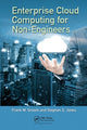 Book cover of: Enterprise Cloud Computing for Non-Engineers. By: Frank M. Groom