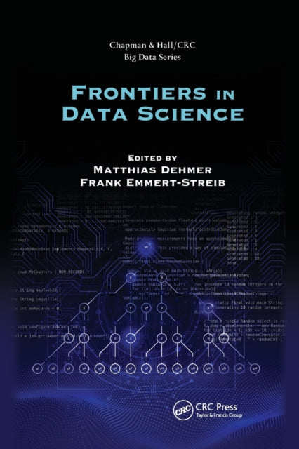 Book cover of: Frontiers in Data Science. By: Matthias Dehmer