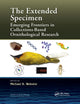 Book cover of: Extended Specimen. By: Michael S. Webster