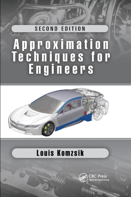 Book cover of: Approximation Techniques for Engineers. By: Louis Komzsik