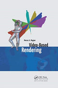 Video-Based Rendering