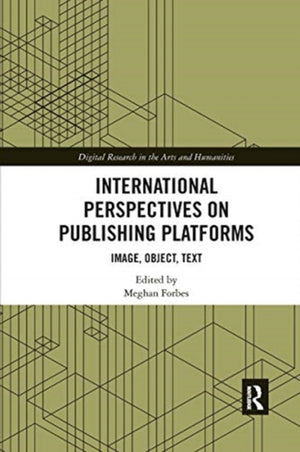 International Perspectives on Publishing Platforms