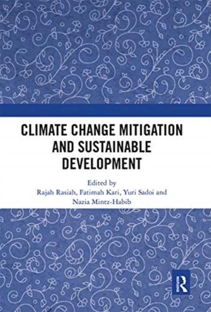 Book cover of: Climate Change Mitigation and Sustainable Development. By: Rajah Rasiah