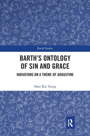 Barth's Ontology of Sin and Grace