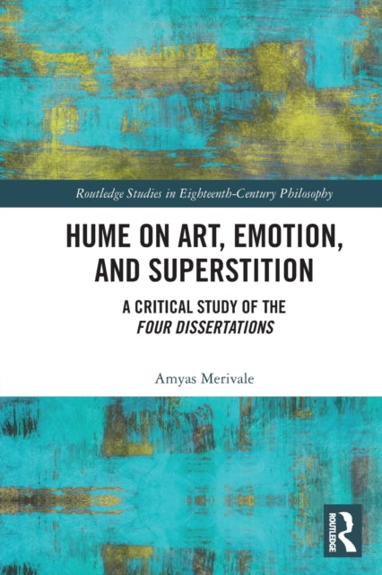 Book cover of: Hume on Art, Emotion, and Superstition. By: Amyas Merivale