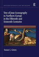 Book cover of: Tree of Jesse Iconography in Northern Europe in the Fifteenth and Sixteenth Centuries. By: Susan L. Green
