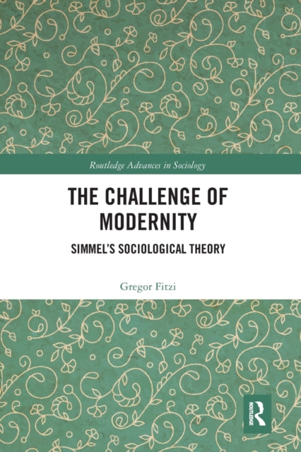 Book cover of: Challenge of Modernity. By: Gregor Fitzi