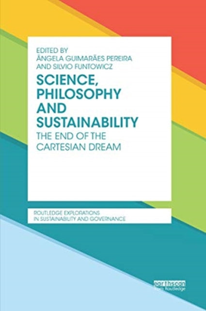 Book cover of: Science, Philosophy and Sustainability. By: Ângela Guimarães Pereira