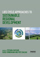 Book cover of: Life Cycle Approaches to Sustainable Regional Development. By: Stefania Massari