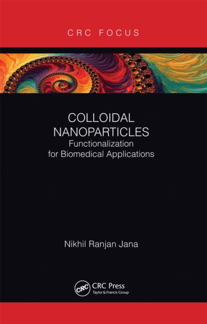 Book cover of: Colloidal Nanoparticles. By: Nikhil Ranjan Jana