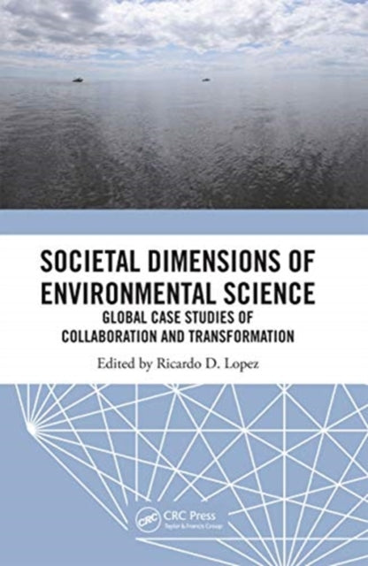 Book cover of: Societal Dimensions of Environmental Science. By: Ricardo D. Lopez